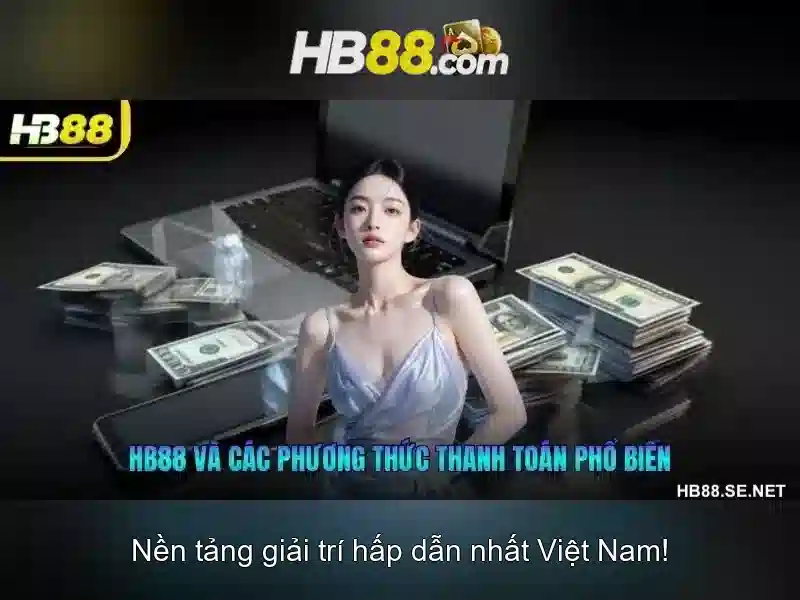 HB88: Đánh giá tổng quan và hướng dẫn chơi an toàn Giao diện nhà cái hoàn hảo